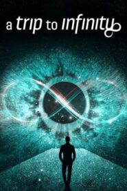 A Trip to Infinity การเดินทางสู่อินฟินิตี้ (2022) NETFLIX บรรยายไทย