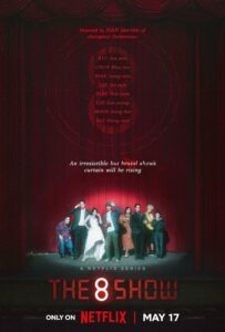 The 8 Show (2024) เกมโชว์เลือดแลกเงิน ซับไทย