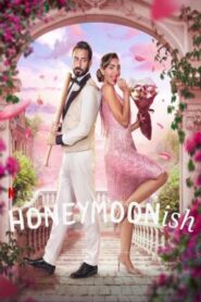 Honeymoonish (Shahr zii aleasal) (2024) NETFLIX บรรยายไทย