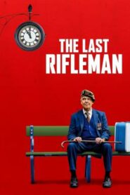 The Last Rifleman (2023) บรรยายไทย