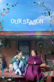 Our Season (2023) บรรยายไทย